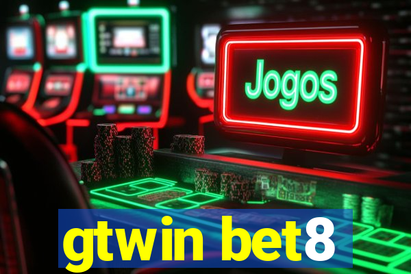 gtwin bet8